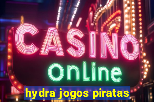 hydra jogos piratas